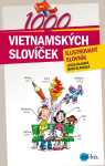 1000 vietnamských slovíček - Lucie Hlavatá, Nguyen Thi Binh Slavická