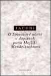 Spinozově učení dopisech panu Mojžíši Mendelssohnovi Friedrich Jacobi