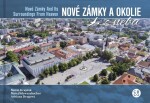 Nové Zámky a okolie z neba - Matúš Krajňák; Matej Schwarzbacher; Adriana Drugová