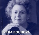 Věra Koubová Věra Koubová