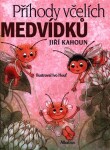 Příhody včelích medvídků