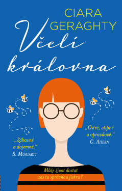 Včelí královna - Ciara Geraghty