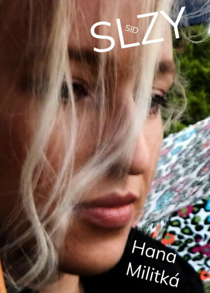 Slzy - Hana Militká