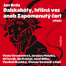 Dalskabáty, hříšná ves aneb Zapomenutý čert (1960) - Jan Drda - audiokniha