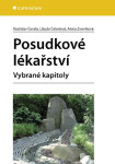 Posudkové lékařství - Libuše Čeledová, Rostislav Čevela, Alena Zvoníková