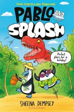 Pablo and Splash: the hilarious kids´ graphic novel - Sheena Dempsey