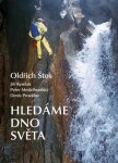 Hledáme dno světa - Oldřich Štos