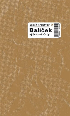 Balíček - Výtvarné črty - Josef Kroutvor