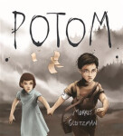 Potom - CDmp3 (Čte Jakub Němčok) - Morris Gleitzman