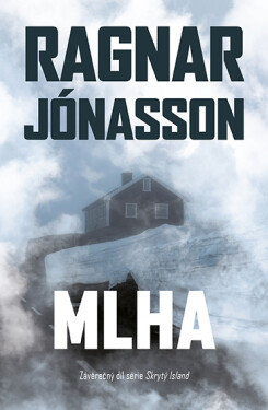 Mlha - Ragnar Jonasson