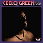 CeeLo Green: Ceelo Green Is Thomas Callaway CD - CeeLo Green