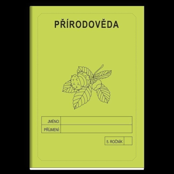 Přírodověda 5. ročník - školní sešit - Jitka Rubínová