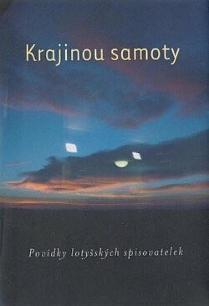 Krajinou samoty