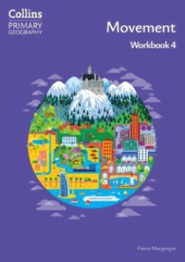 Collins Primary Geography Workbook 4 (4th Edition) - Macgregor, Fiona