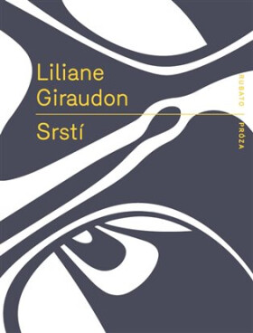 Srstí Liliane Giraudon