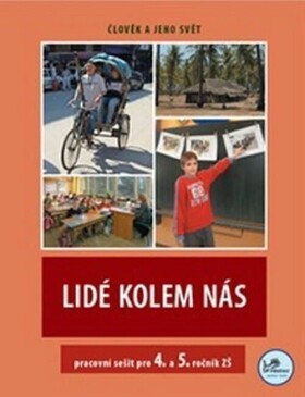 Lidé kolem nás pracovní sešit pro ročník ZŠ