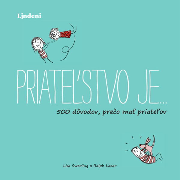 Priateľstvo je… - Ralph Lazar