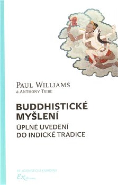 Buddhistické myšlení Anthony Tribe