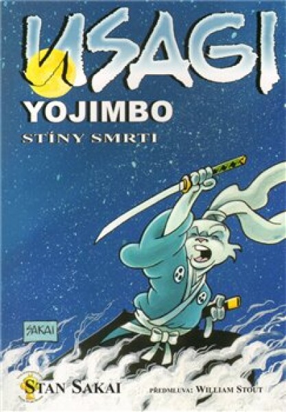 Usagi Yojimbo Stíny smrti Stan Sakai