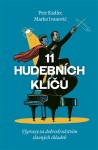 11 hudebních klíčů - Výpravy za dobrodružstvím slavných skladeb - Petr Kadlec