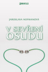 V sevření osudu - Jaroslava Hofmanová - e-kniha