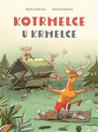 Kotrmelce u krmelce - Blanka Budínová