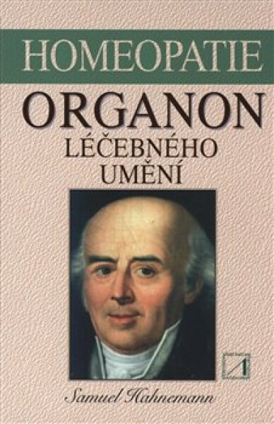 Organon léčebného umění - Samuel Hahnemann