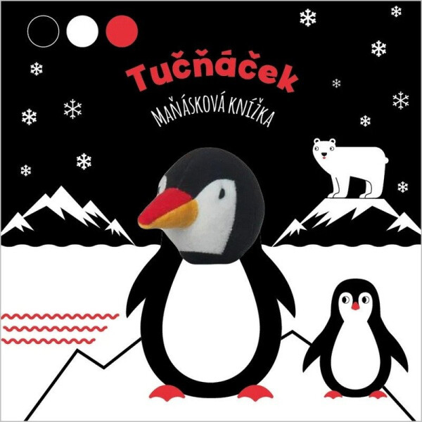 Tučňáček - Maňásková knížka - Agnese Baruzzi