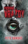 Podivné vraždy (poškozená) - Petr Bambas