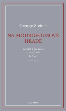Na Modrovousově hradě