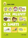 Jak mluvit smrti