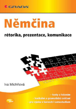 Němčina - rétorika, prezentace, komunikace - Iva Michňová