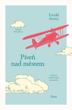 Píseň nad městem - Ewald Arenz
