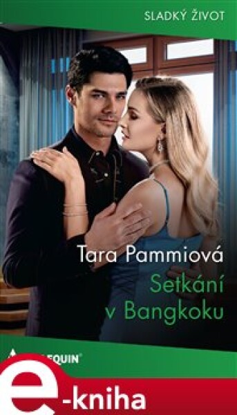 Setkání v Bangkoku - Tara Pammiová e-kniha