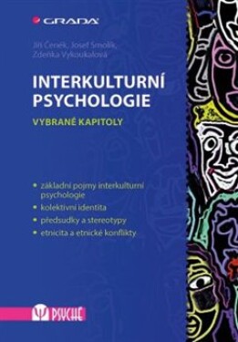 Interkulturní psychologie Jiří Čeněk, Josef Smolík, Zdeňka Vykoukalová