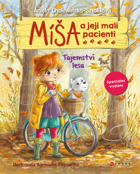 Míša a její malí pacienti: Tajemství lesa - Agnieszka Filipowska, Aniela Cholewinska-Szkoliková