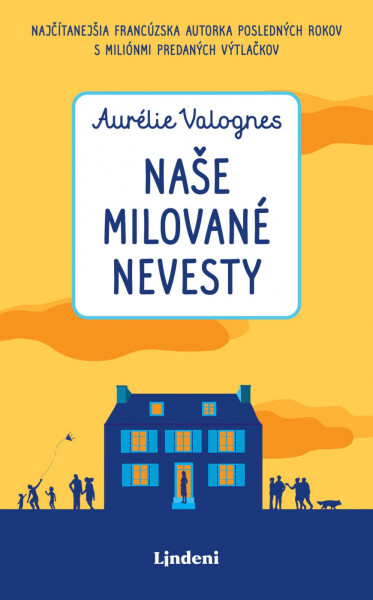 Naše milované nevesty - Aurélie Valognes