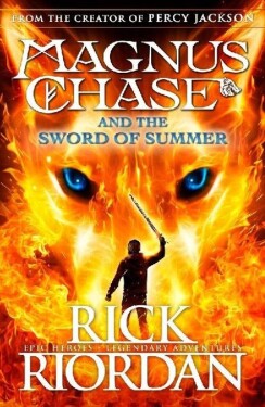 Magnus Chase And The Sword Of Summer - Rick Riordan