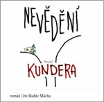 Nevědění Milan Kundera audiokniha