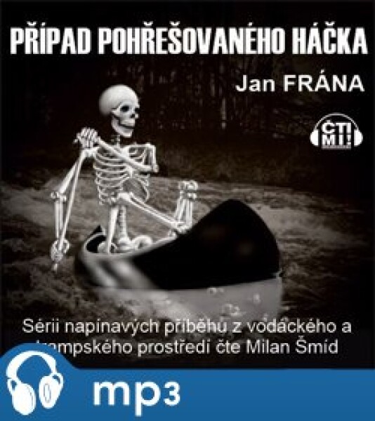 Případ pohřešovanýho háčka, mp3 - Jan Frána