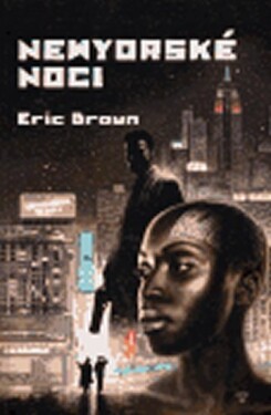 Newyorské noci Eric Brown