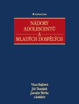 Nádory adolescentů a mladých dospělých - Jiří Tomášek, Viera Bajčiová, Jaroslav Štěrba - e-kniha