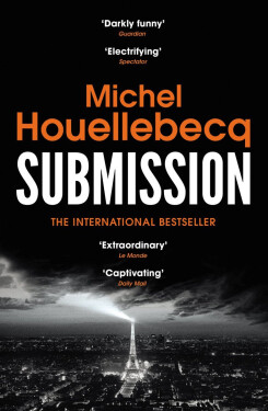 Submission, 1. vydání - Michel Houellebecq