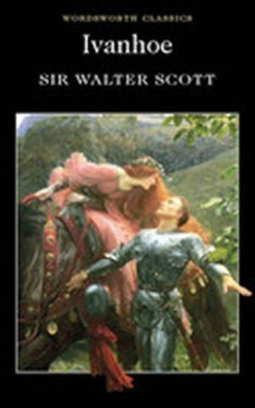 Ivanhoe (anglicky) - Walter Scott