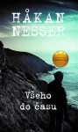 Všeho do času - Håkan Nesser