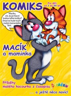 Macík a maminka: Komiksové příběhy malého kocourka - Hinková Jitka Mgr.