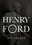 Mé ideály - Henry Ford