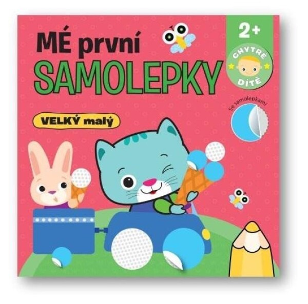 Mé první samolepky VELKÝ malý