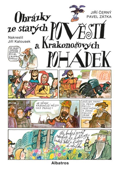 Obrázky ze starých pověstí a Krakonošových pohádek - Jiří Černý