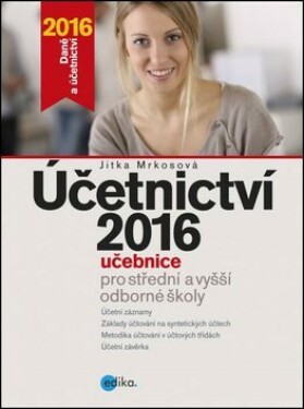 Účetnictví 2016, učebnice pro SŠ a VOŠ - Jitka Mrkosová - e-kniha